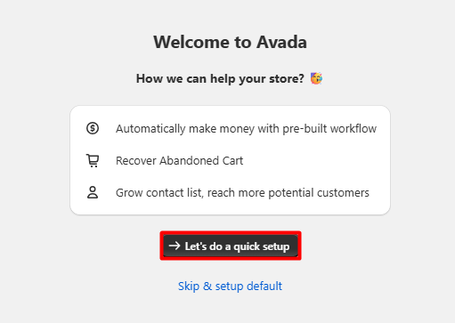 AVADA welcome screen with the quick setup option