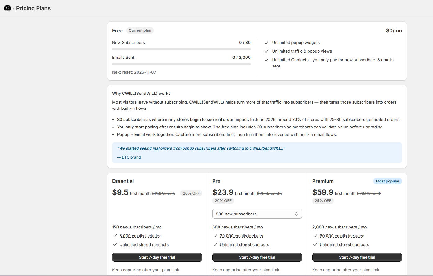 CWILL in-app pricing page showing the Free plan with 0 of 30 new subscribers and 0 of 2,000 emails, and Essential, Pro and Premium plans with first-month discounts and Start 7-day free trial buttons