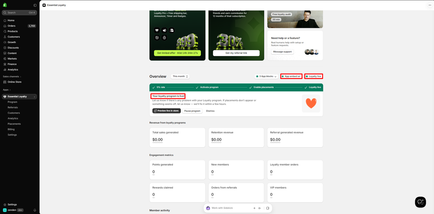 Essent Loyalty dashboard showing a completed setup checklist, app embed on and loyalty live status badges, the message your loyalty program is live, and engagement metrics at zero