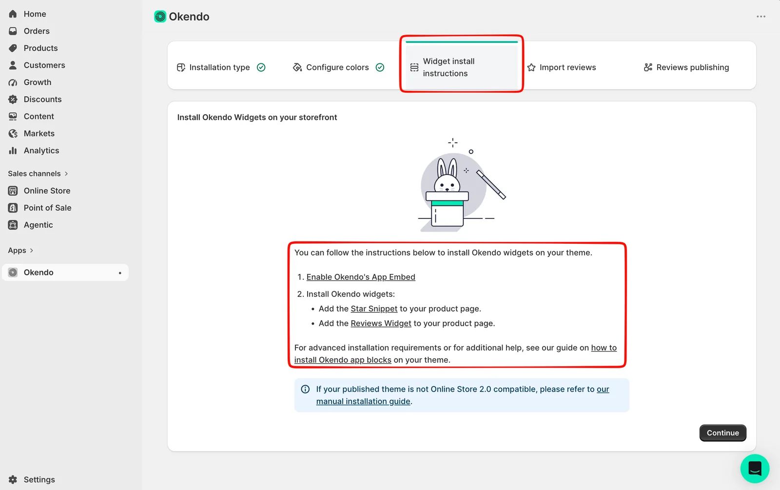 Okendo onboarding step Install Okendo Widgets on your storefront listing two instructions: enable Okendo’s App Embed, then add the Star Snippet and the Reviews Widget to the product page, with links to the app-block guide and a note that non-Online Store 2.0 themes need the manual installation guide