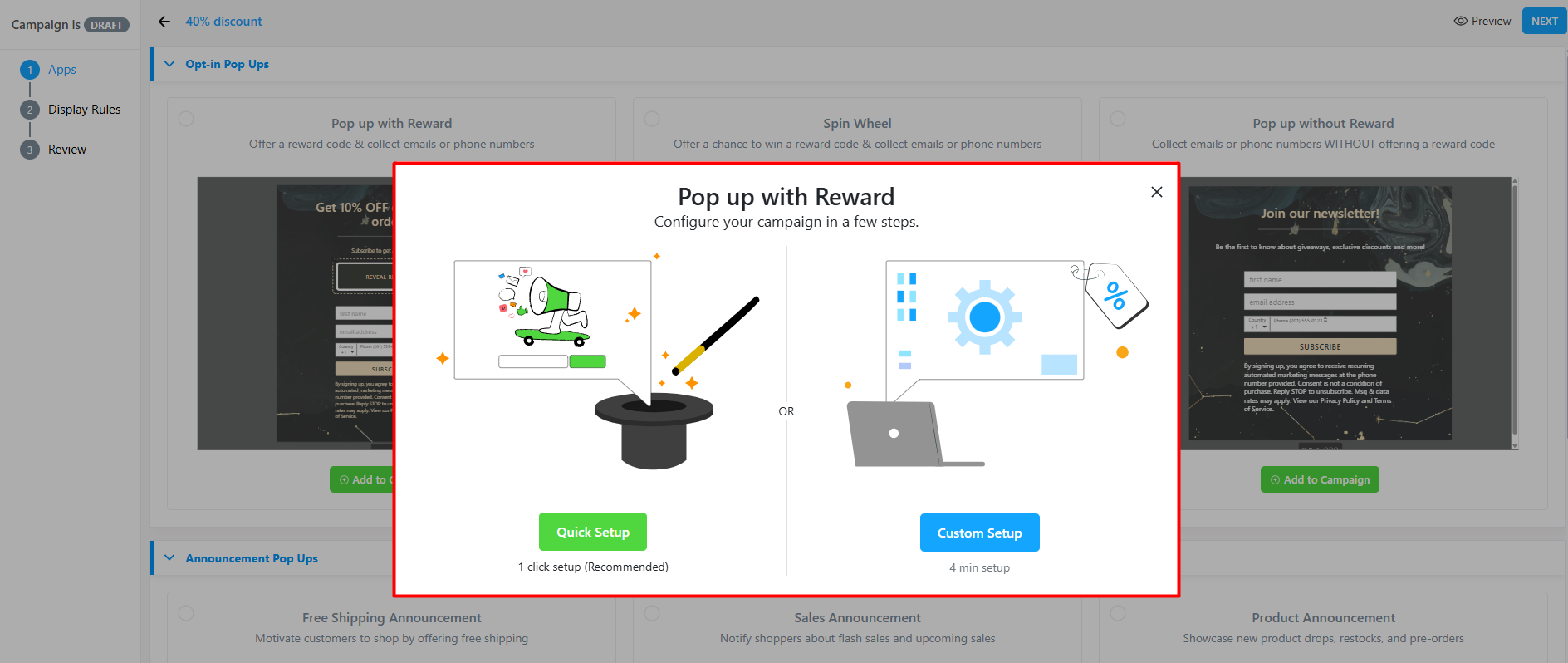 ONE pop-up campaign builder showing opt-in and announcement pop-up types with a choice between one-click Quick Setup and a four-minute Custom Setup