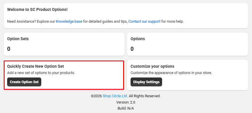 SC Product Options dashboard with option set and option counters, a Quickly Create New Option Set card, a Customize your options card, and links to the knowledge base and support