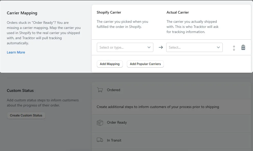 Tracktor Carrier Mapping settings explaining that orders stuck in Order Ready need a mapping from the Shopify carrier to the actual carrier, with Add Mapping and Add Popular Carriers buttons, above the Custom Status steps