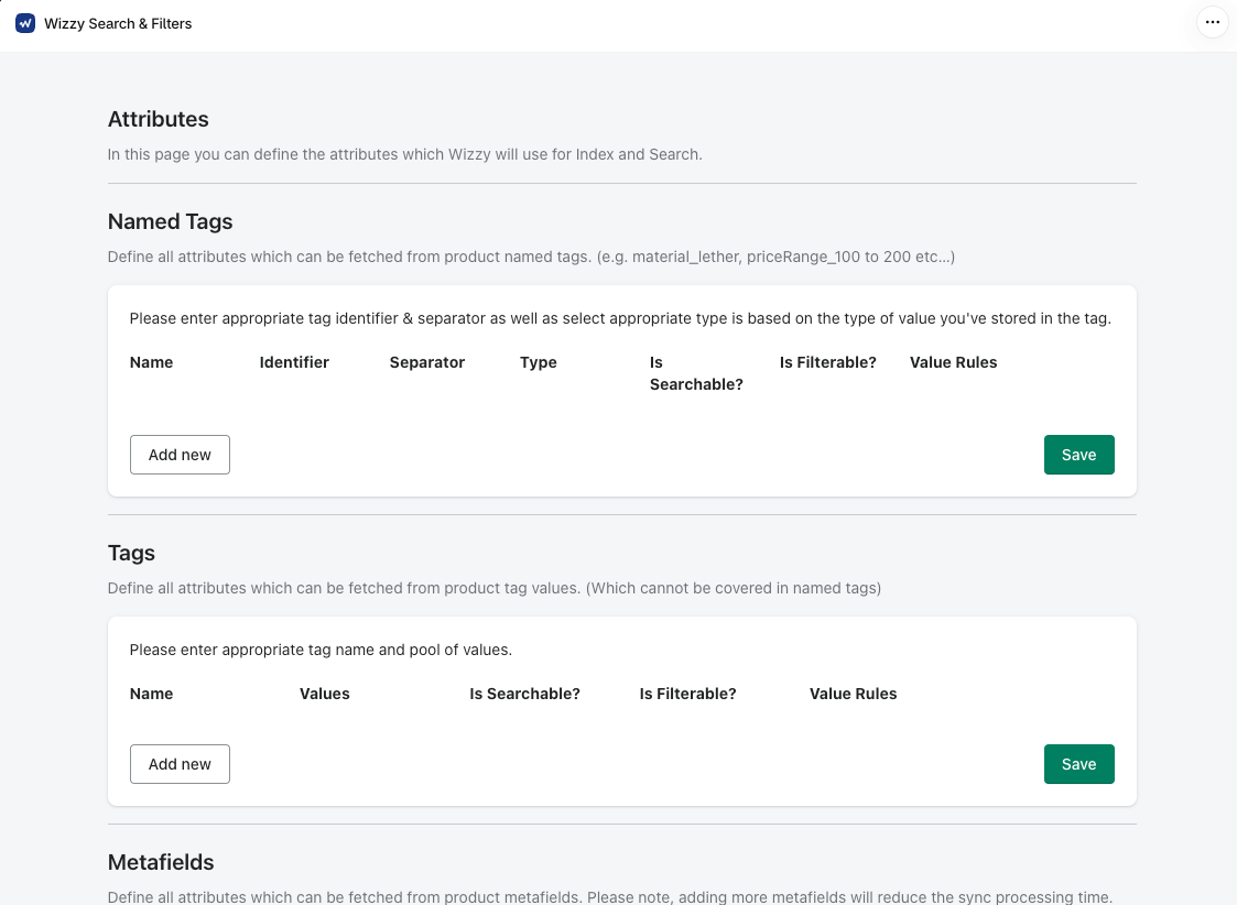 Wizzy Attributes page with empty Named Tags and Tags tables for defining searchable and filterable attributes from product tags, each with Add new and Save buttons, and the start of a Metafields section that advises using tags instead of metafields