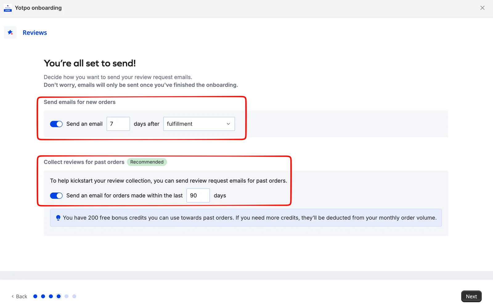 Yotpo onboarding step showing review requests set to send 7 days after fulfillment and past-order collection enabled for orders within the last 90 days, with a note about 200 free bonus credits
